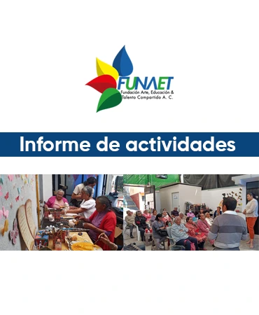 Fundación Arte, Educación y Talento Compartido AC (FUNAET)